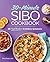 30-Minute SIBO Cookbook: 65...