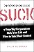 Monopolies Suck: 7 Ways Big Corporations Rule Your Life and How to Take Back Control