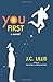 You First (Summerhill Supers)