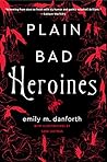 Plain Bad Heroines