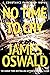 No Time To Cry by James Oswald