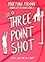 Three point shot (Never let me down #1)