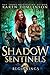 Beginnings (Shadow Sentinels, #0.5) by Karen Tomlinson