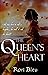 The Queen's Heart by Rori Bleu