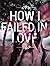 How I Failed in Love - A topper's Love story