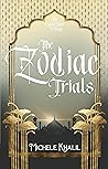 The Zodiac Trials