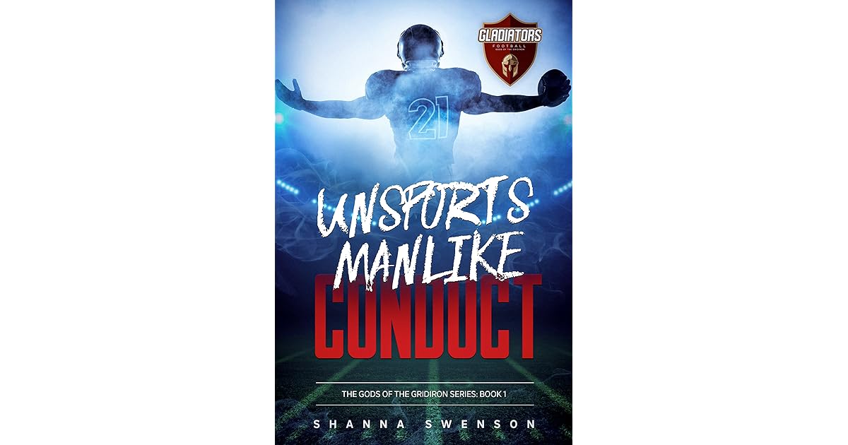 Unsportsmanlike Conduct by Shanna Swenson