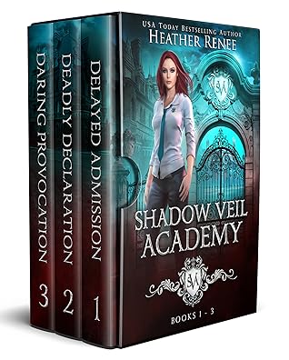 Shadow Veil Academy - Omnibus Edition (Shadow Veil Academy, #1-3)