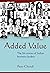 Added Value - the life stor...