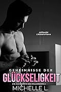 Geheimnisse der Glückseligkeit