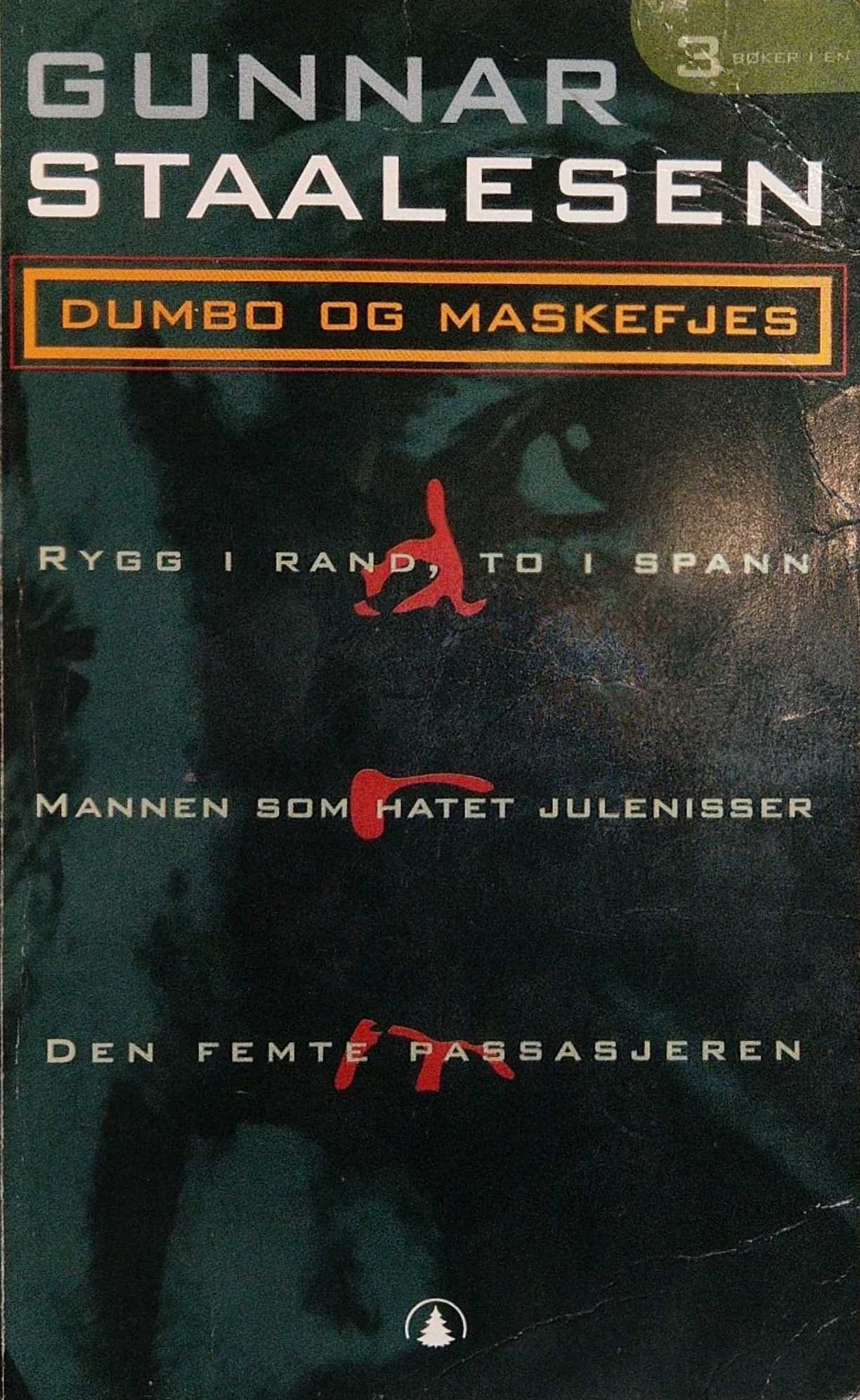 Dumbo og Maskefjes (Dumbo og Maskefjes, #1-3)