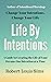 Life by Intentions: How to ...