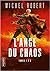 L'Ange du Chaos - Tomes 1 à 3