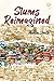 Slums Reimagined: How Infor...