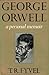 George Orwell: A Personal Memoir