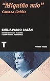 “Miquiño mío”: Ca...
