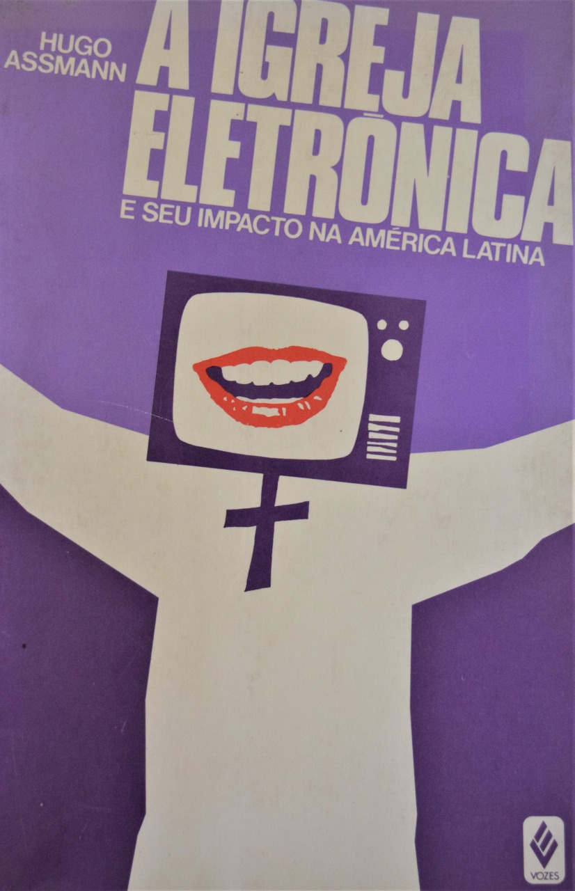 A igreja eletrônica e o seu impacto na América Latina
