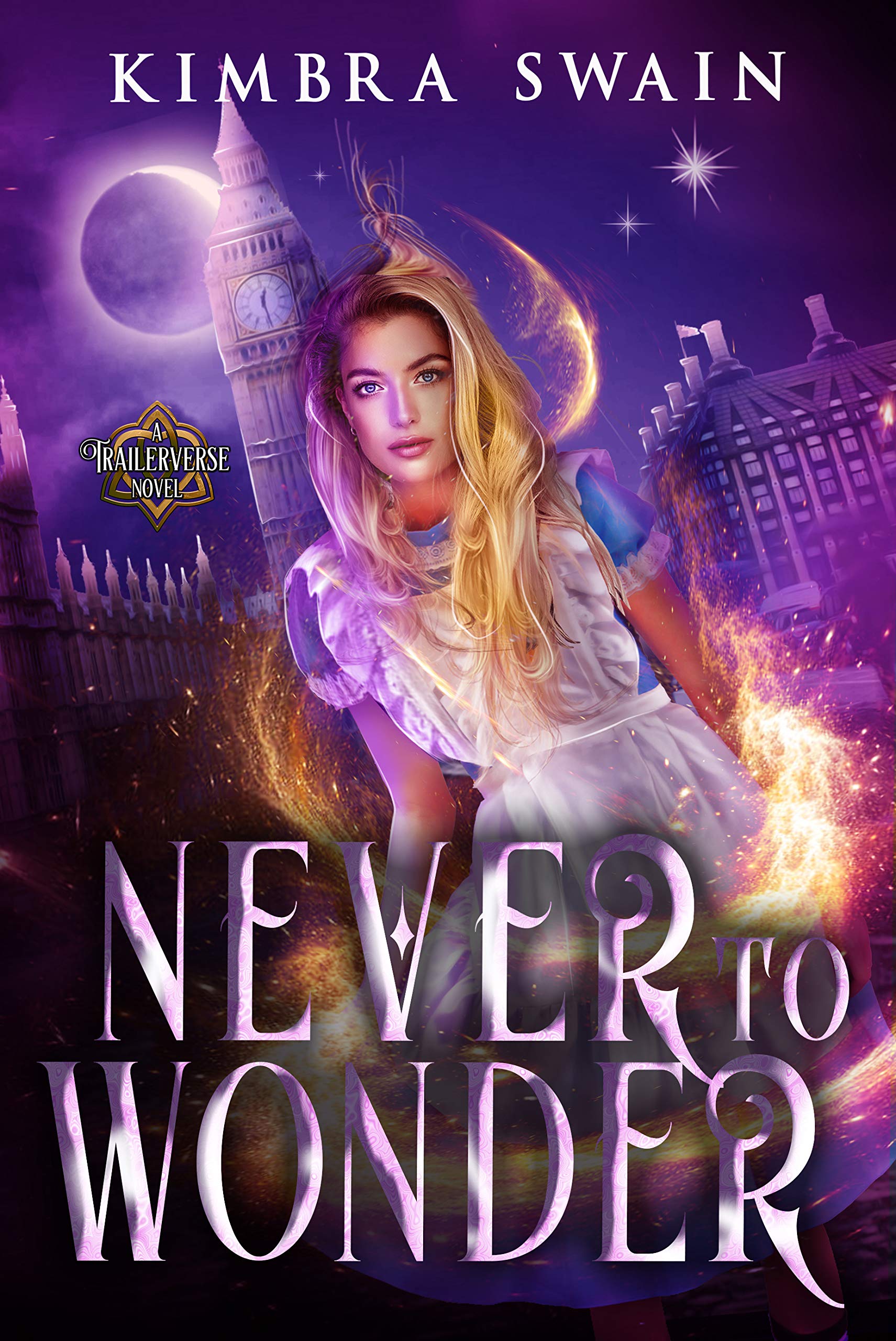 Never to Wonder (A Trailerverse Novel, #1)