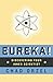 Eureka: Discovering Your In...