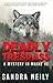 Deadly Trespass: A Mystery In Maine