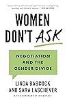 Women Don't Ask: ...