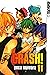 Crash!, Band 11 by Yuka Fujiwara Crash!, Band 11 by Yuka Fujiwara