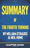 Summary of The Fourth Turning by William Strauss and Neil Howe