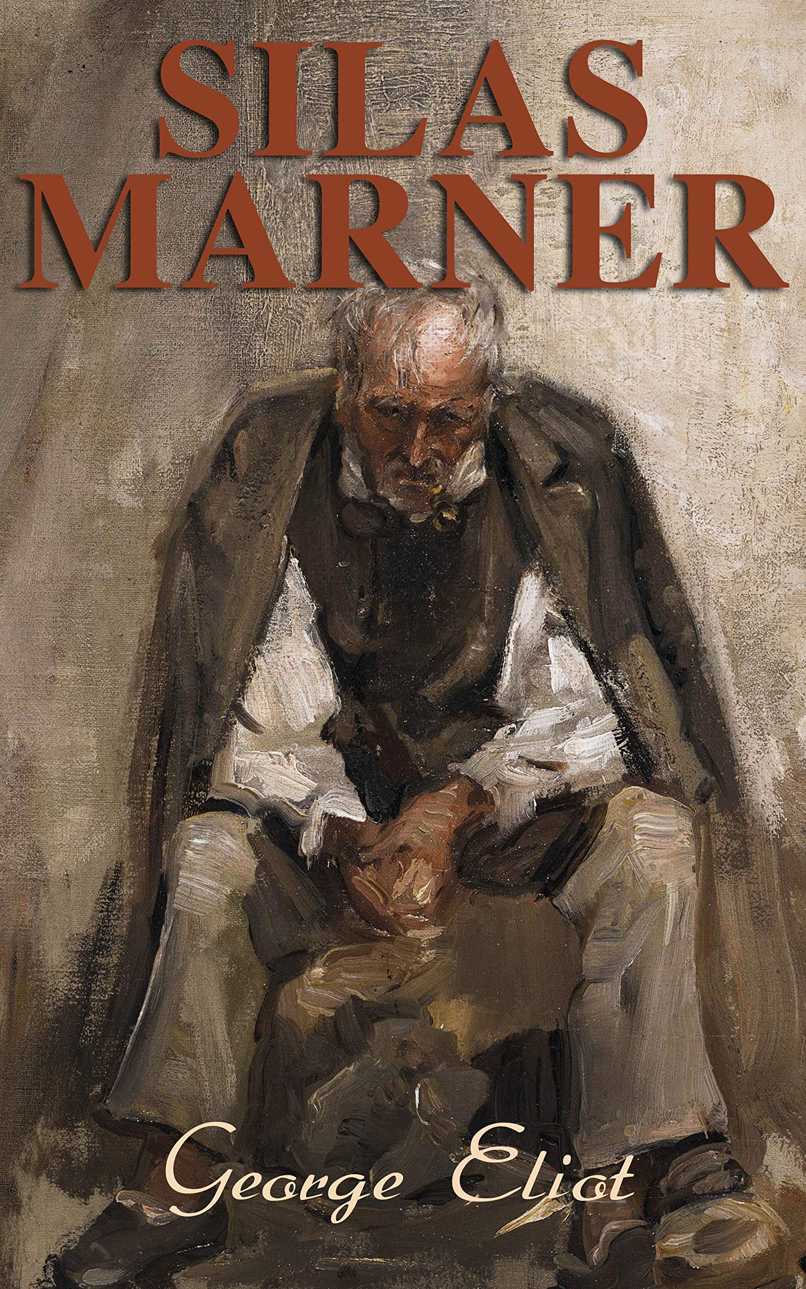 Silas Marner: The Weaver of Raveloe