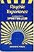 Psychic Experience: An introduction to Spiritualism