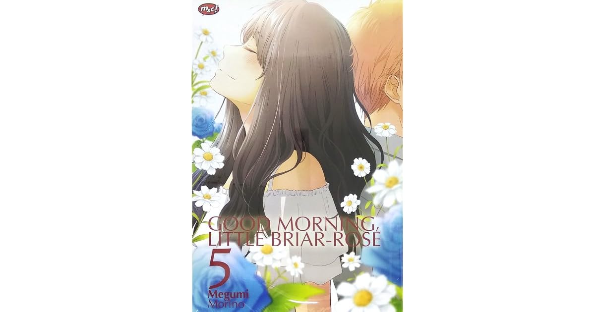 Good Morning, Little Briar-Rose Vol. 5 by Megumi Morino