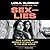 Sex and Lies: True Stories ...