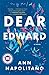 Dear Edward by Ann Napolitano