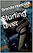 Starting Over