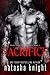 Sacrifice by Natasha Knight