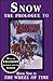 Snow: The Prologue to Winter's Heart, Book Nine of the Wheel of Time Series