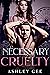 Necessary Cruelty