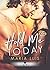 Hold Me Today (Put A Ring On It, #1)