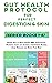 GUT HEALTH PROTOCOL FOR PER...