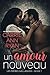 Un amour nouveau (Les Frères Gallagher, #1)