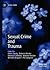 Sexual Crime and Trauma