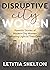 Disruptive City Women by Letitia Shelton