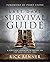 Last Days Survival Guide: A Scriptural Handbook to Prepare You for These Perilous Times