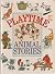 Playtime Animal Stories