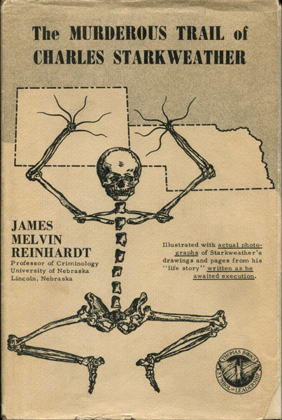The Murderous Trail of Charles Starkweather