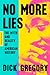 No More Lies by Dick Gregory