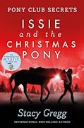 Issie and the Christmas Pony