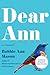 Dear Ann: A Heartbreaking Coming-of-Age Story of First Love and the Road Not Taken in 1960s Kentucky
