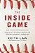 The Inside Game: Bad Calls, Strange Moves, and What Baseball Behavior Teaches Us About Ourselves