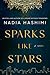 Sparks Like Stars