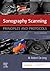 Sonography Scanning: Principles and Protocols